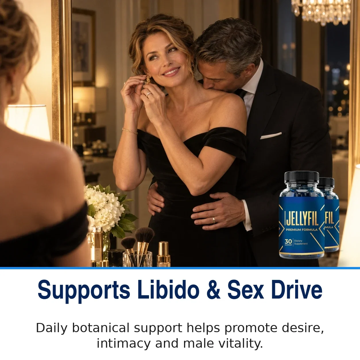 JellyFil supports libido and sex drive
